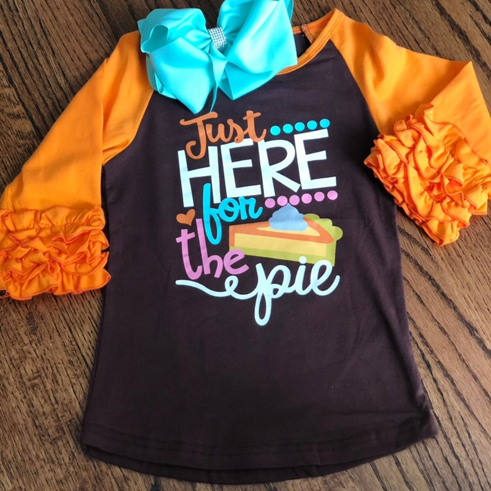 Girls Thanksgiving shirt, just here for the pie
